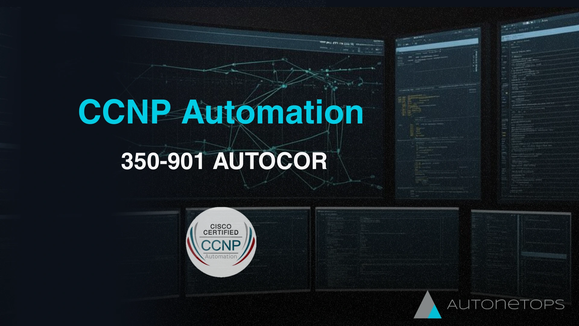 CCNP AUTOCOR - 350-901 — Curso de automação de redes